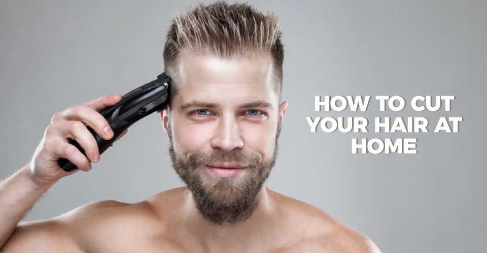 how-to-cut-hair-at-home-during-lockdwn-quarantine
