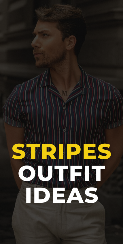 Stripes Outfit Ideas For Men