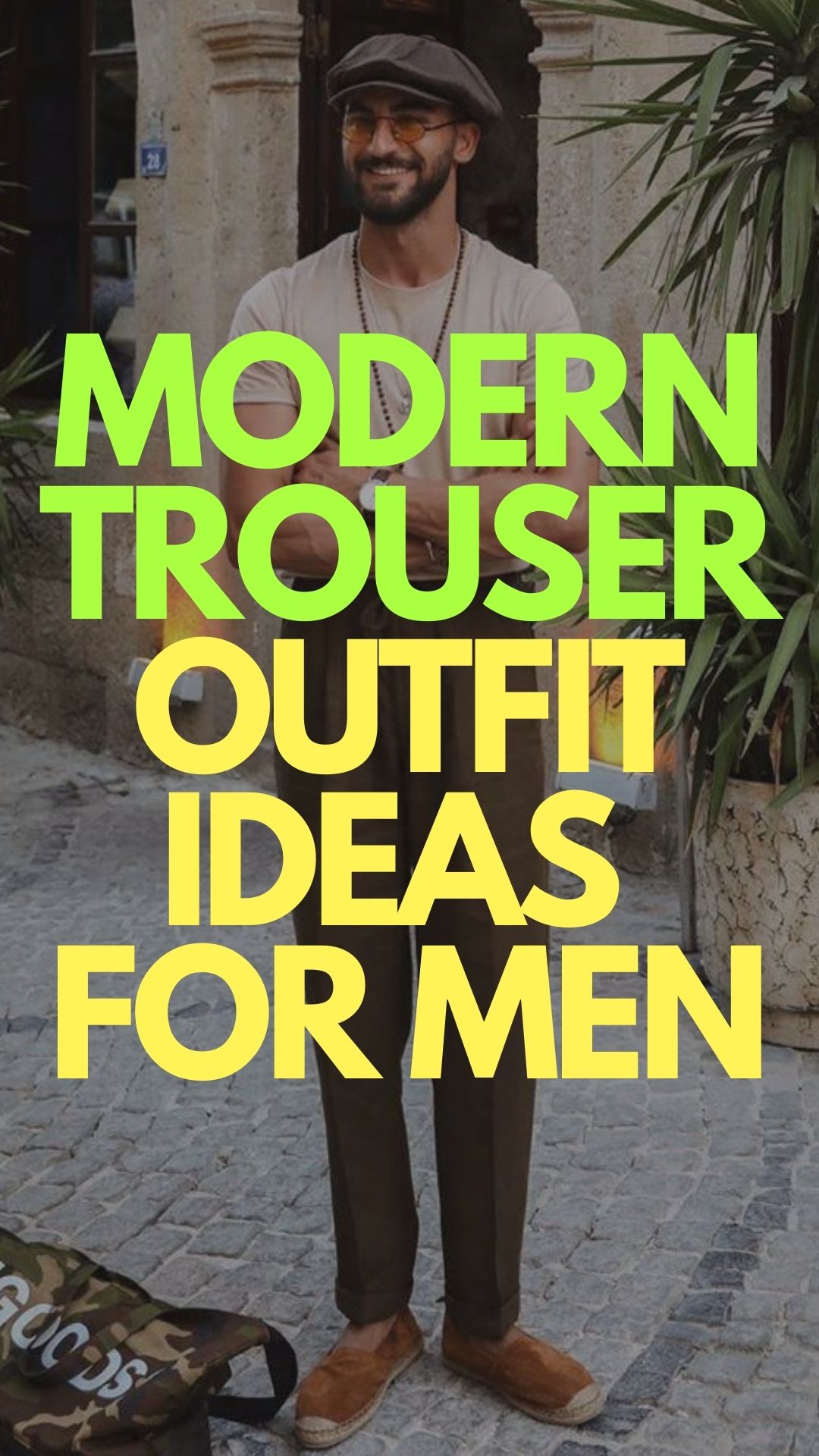 Modern Trouser Outfit Ideas 2020 ⋆ Best Fashion Blog For Men ...